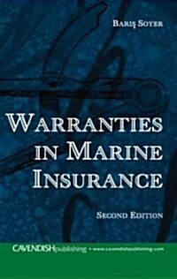 Warranties in Marine Insurance (Hardcover, 2 Rev ed)