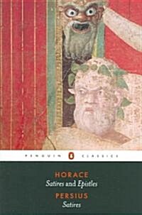 The Satires of Horace and Persius (Paperback)