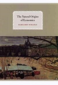The Natural Origins of Economics (Hardcover)