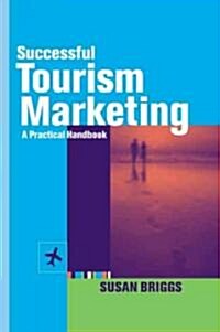 Successful Tourism Marketing (Paperback, 2 Rev ed)