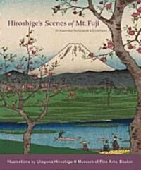 Hiroshiges Scenes of Mt. Fuji (STY, NCR)