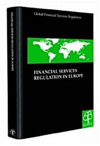 Financial Services Regulation in Europe (Hardcover)