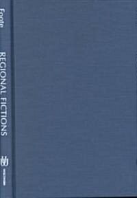 Regional Fictions (Hardcover)