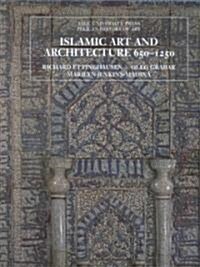 Islamic Art and Architecture, 650-1250 (Hardcover, 2nd, Subsequent)
