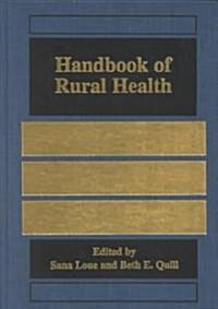Handbook of Rural Health (Hardcover)