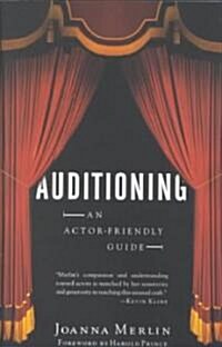 Auditioning: An Actor-Friendly Guide (Paperback)