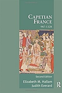 Capetian France 987-1328 (Paperback, 2 New edition)