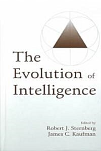 The Evolution of Intelligence (Hardcover)