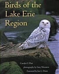 Birds of the Lake Erie Region (Paperback)