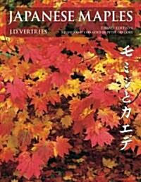Japanese Maples, Momiji and Kaede (Hardcover, 3rd, Revised)