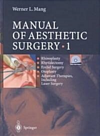 Manual of Aesthetic Surgery (Hardcover, DVD)
