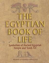 The Egyptian Book of Life (Hardcover)