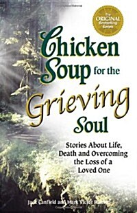 [중고] Chicken Soup for the Grieving Soul (Paperback)