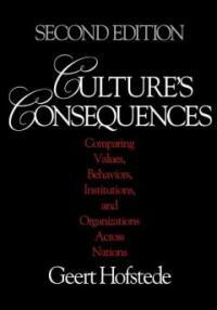 Culture's consequences : comparing values, behaviors, institutions, and organizations across nations 2nd ed