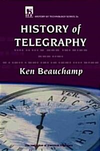 History of Telegraphy (Hardcover)