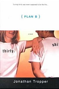 Plan B (Paperback, Reprint)