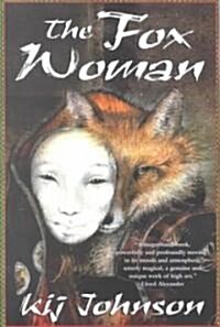 The Fox Woman (Paperback, 1st, Reprint)