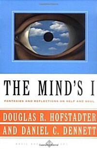 The Minds I: Fantasies and Reflections on Self & Soul (Paperback)