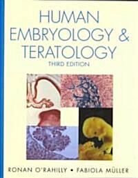 Human Embryology & Teratology (Hardcover, 3rd)