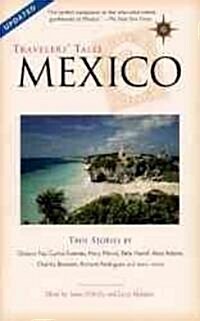 Travelers Tales Mexico: True Stories (Paperback)
