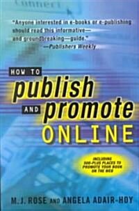 How to Publish and Promote Online (Paperback)