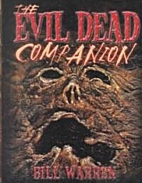 The Evil Dead Companion (Paperback)