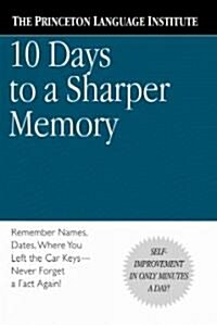 10 Days to a Sharper Memory (Paperback)