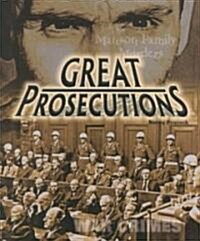 Great Prosecutions (Library Binding)