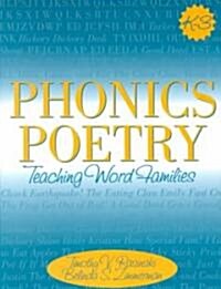 Phonics Poetry: Teaching Word Families (Paperback)