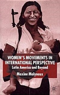 Womens Movements in International Perspective : Latin America and Beyond (Hardcover)
