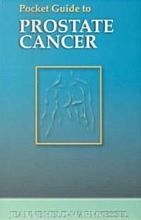 Pocket Guide to Prostate Cancer (Paperback, Spiral)