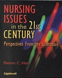 Nursing Issues in the 21st Century: Perspectives from Literature (Paperback)