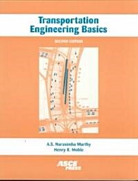 Transportation Engineering Basics (Paperback, 2nd, Subsequent)