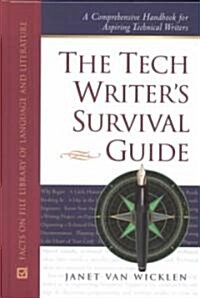 The Tech Writers Survival Guide: A Comprehensive Handbook for Aspiring Technical Writers (Hardcover, 2)