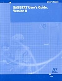 SAS/STAT Users Guide, Version 8 (Paperback)