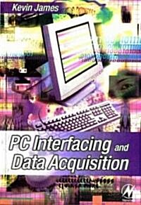 PC Interfacing and Data Acquisition (Paperback)