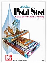 Mel Bays Pedal Steel Guitar Chord Chart E 9 Tuning (Paperback)