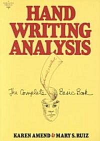 Handwriting Analysis: The Complete Basic Book (Paperback)