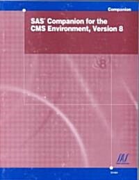 Sas Companion for the Cms Environment (Paperback)