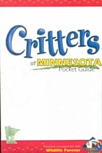 Critters of Minnesota Pocket Guide (Paperback)