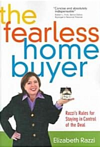 The Fearless Home Buyer (Paperback)