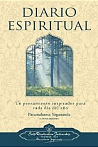 Diario Espiritual: Un Pensamiento Inspirador Para Cada Dia del Ano (Hardcover)