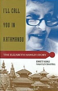 Ill Call You in Kathmandu (Hardcover)