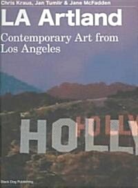 LA Artland: Contemporary Art from Los Angeles (Paperback)