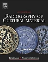Radiography of Cultural Material (Paperback, 2 ed)