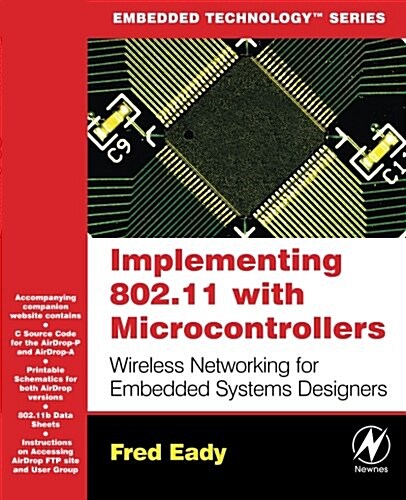 [중고] Implementing 802.11 with Microcontrollers: Wireless Networking for Embedded Systems Designers (Paperback)