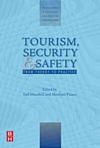 Tourism, Security and Safety (Hardcover)