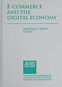 E-Commerce and the Digital Economy (Hardcover)
