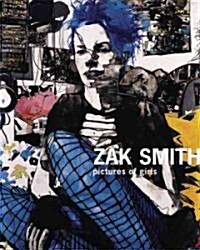 Zak Smith: Pictures of Girls (Hardcover)