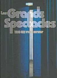 Les Grands Spectacles (Hardcover)